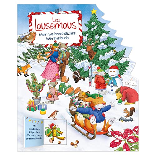 Leo Lausemaus - Mein weihnachtliches Wimmelbuch: Papp-Wimmelbuch mit Klappen zum Entdecken ab 3 Jahre Leo Lausemaus - Mein weihnachtliches Wimmelbuch: Papp-Wimmelbuch mit Klappen zum Entdecken ab 3 Jahre