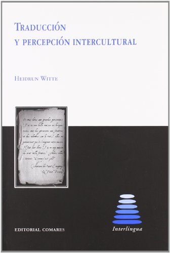 Traducción y percepción intercultural Traducción y percepción intercultural von Editorial Comares