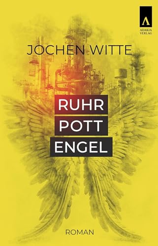 Ruhrpottengel von adakia Verlag UG