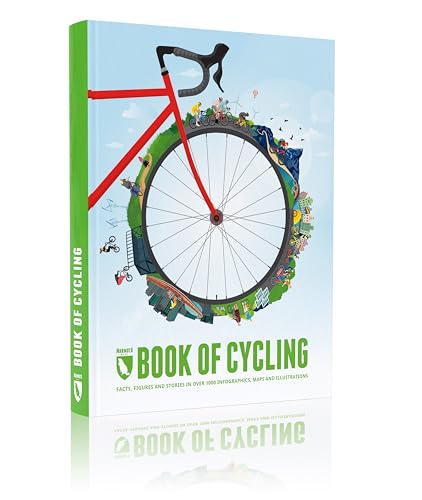 Book of Cycling: Facts, figures and stories in over 1000 Infographics, maps and illustrations von Marmota Maps