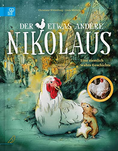 Der etwas andere Nikolaus: Eine ziemlich wahre Geschichte (Vegane Neuausgabe) von CalmeMara Verlag
