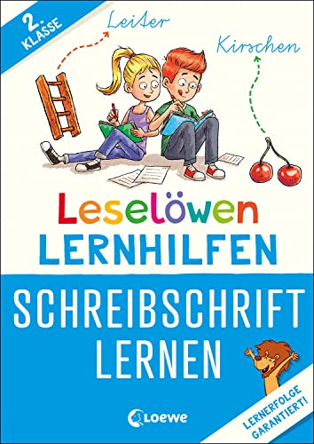 Leselöwen Lernhilfen - Schreibschrift lernen - 2. Klasse: Erfolgreich Schreibschrift lernen in der 2. Klasse - die Leselöwen jetzt auch als Lernhilfe! von Loewe