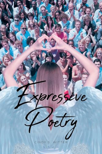 Expressive Poetry von Christian Faith Publishing