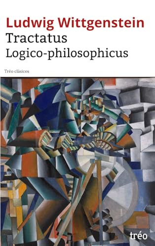 Tractatus logico-philosophicus Tractatus logico-philosophicus von Independently published