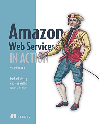 Amazon Web Services in Action von Manning Publications
