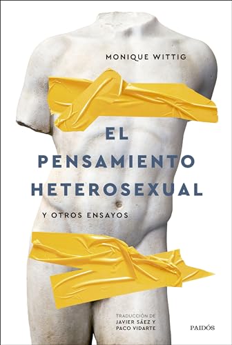 El pensamiento heterosexual: y otros ensayos (Contextos) von Ediciones Paidós