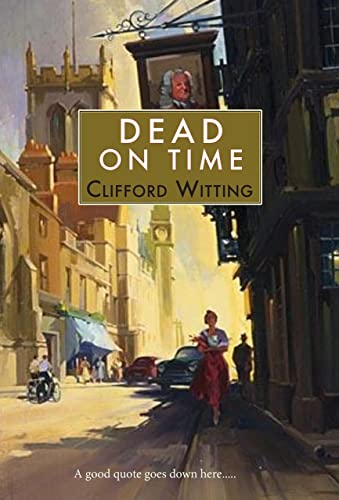 Dead on Time (Inspector Charlton Mystery) von Galileo Publishers