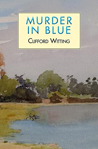 Murder in Blue (The Inspector Harry Charlton Series, 1)