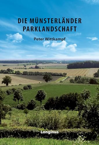 Die Münsterländer Parklandschaft