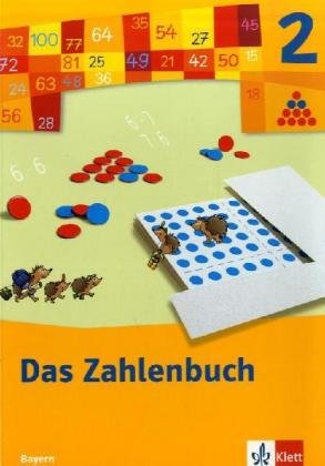 Das Zahlenbuch - Ausgabe Bayern / Schülerbuch 2. Schuljahr