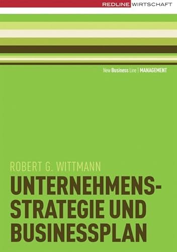 Unternehmensstrategie und Businessplan: Eine Einführung (New Business Line) von REDLINE