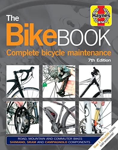 Bike Book (7th Edition): Complete bicycle maintenance von Haynes