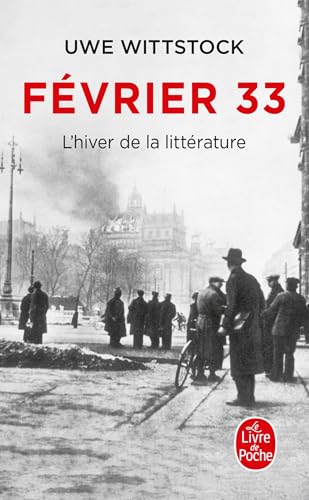 Février 33: L'hiver de la littérature Février 33: L'hiver de la littérature von LGF