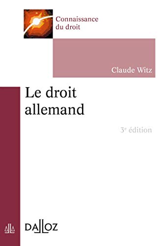 Le droit allemand. 3e éd. von DALLOZ
