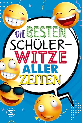 Die besten Schülerwitze aller Zeiten