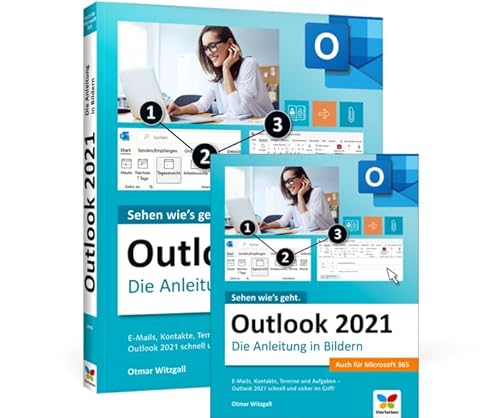 Outlook 2021: Die Anleitung in Bildern von Rheinwerk