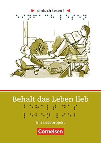 Klassische Schullektüre, Inventur: Behalt das Leben lieb - Ein Leseprojekt nach dem Roman von Jaap ter Haar - Arbeitsbuch mit Lösungen (Einfach lesen!, Leseförderung ab Klasse 5, Niveau 3) von Cornelsen Verlag GmbH