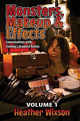 Monsters, Makeup & Effects: Conversations with Cinema's Greatest Artists Monsters, Makeup & Effects: Conversations with Cinema's Greatest Artists von Jaycargogo
