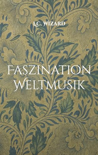 Faszination Weltmusik von BoD – Books on Demand