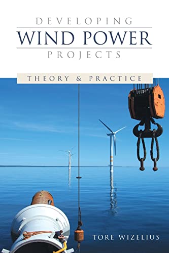 Developing Wind Power Projects: Theory and Practice von Routledge