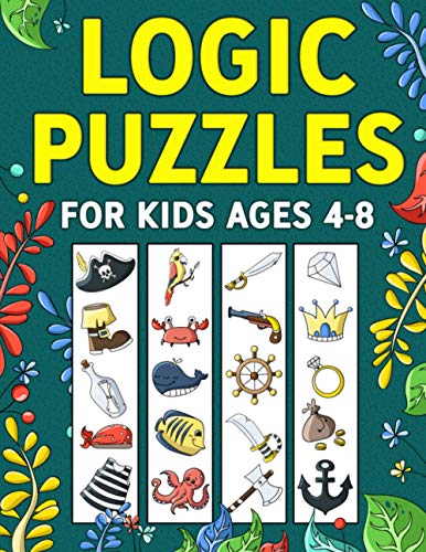 Logic Puzzles for Kids Ages 4-8: A Fun Educational Workbook To Practice Critical Thinking, Recognize Patterns, Sequences, Comparisons, and More! von Spotlight Media