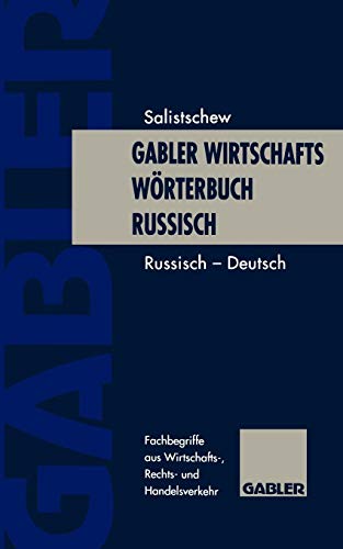 Gabler Wirtschaftswörterbuch Russisch: Band 2: Russisch-Deutsch