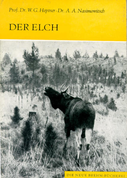 Der Elch von Wolf VerlagsKG