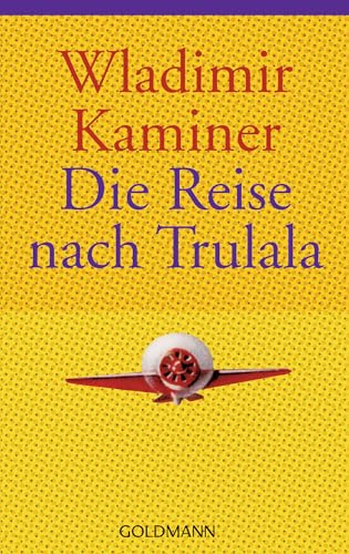 Die Reise nach Trulala