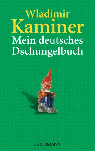 Mein deutsches Dschungelbuch von Goldmann