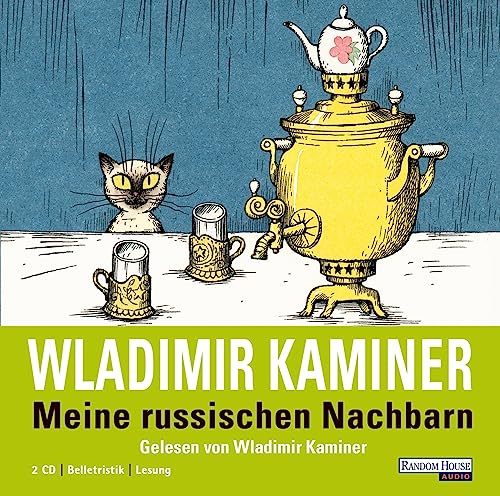 Meine russischen Nachbarn Meine russischen Nachbarn