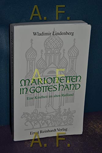 Marionetten in Gottes Hand von Reinhardt Ernst