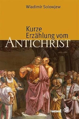 Kurze Erzählung vom Antichrist von Paulinus Verlag GmbH