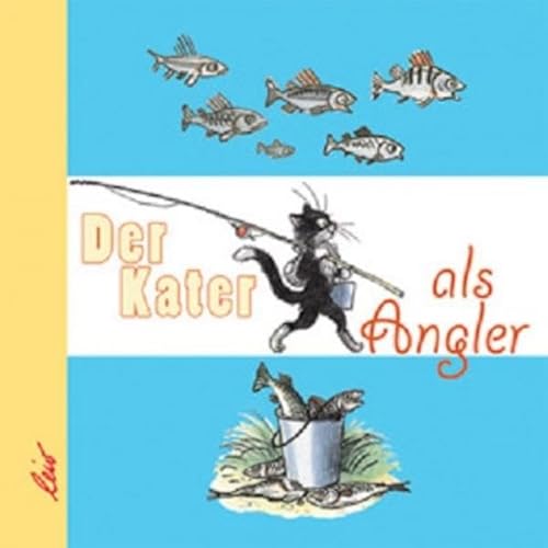 Der Kater als Angler