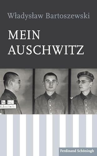 Mein Auschwitz. von Schoeningh Ferdinand GmbH
