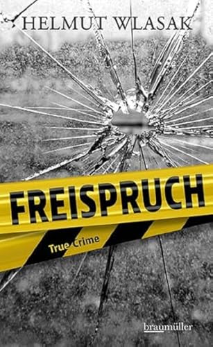 Freispruch von Braumüller Verlag