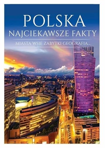 Polska: Najciekawsze fakty Polska: Najciekawsze fakty von Arti