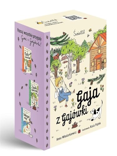 Gaja z Gajówki Chatka w sercu lasu / Zagadka opuszczonej wsi / Wakacyjna misja: Pakiet: von Wydawnictwo Kobiece