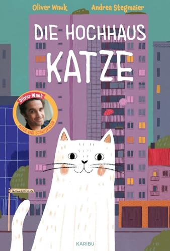 Die Hochhauskatze: Ein Bilderbuch ab 4 Jahren über Offenheit und Toleranz mit einem liebenswerten Protagonisten von Karibu
