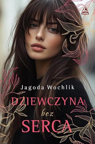 Dziewczyna bez serca von Lucky