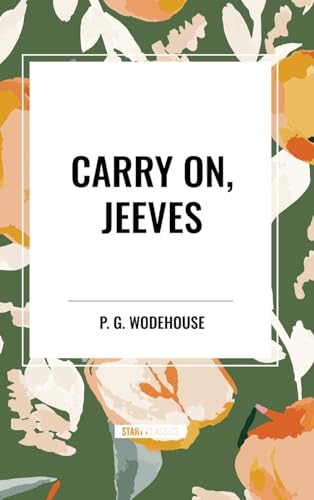 Carry On, Jeeves von Start Classics