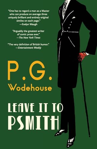 Leave It to Psmith (Warbler Classics Annotated Edition) von Warbler Classics
