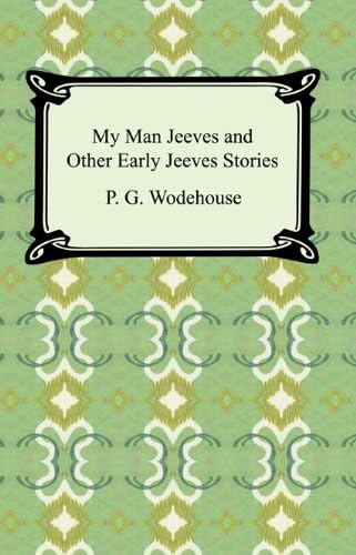 My Man Jeeves My Man Jeeves von Anson Street Press