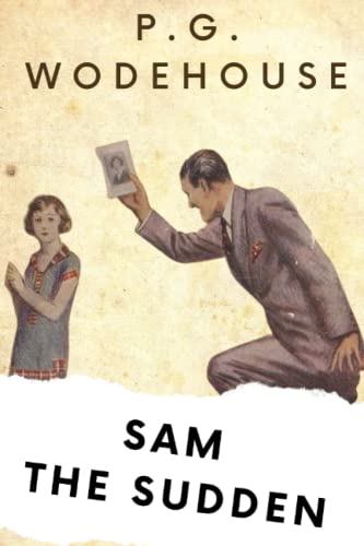 Sam the Sudden Sam the Sudden