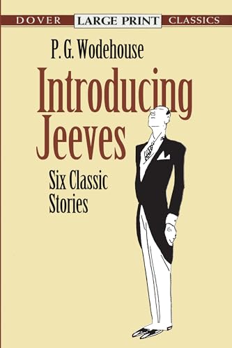 Introducing Jeeves: Six Classic Stories (Dover Literature: Humor Short Stories)