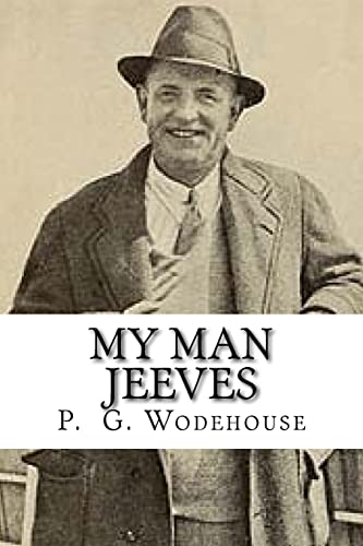 My Man Jeeves My Man Jeeves von CREATESPACE