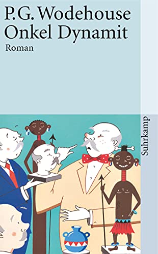 Onkel Dynamit: Roman (suhrkamp taschenbuch) von Suhrkamp Verlag AG