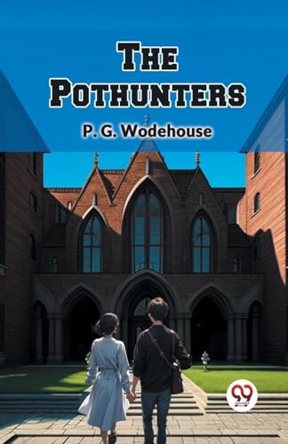 The Pothunters von Double 9 Books