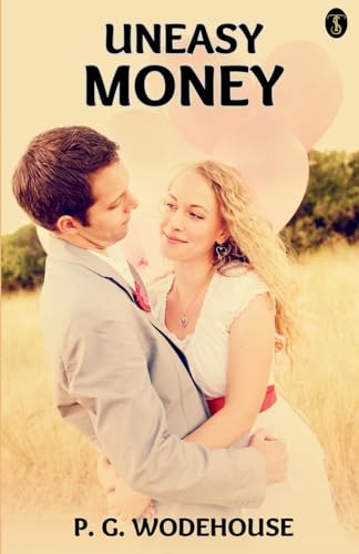 Uneasy Money von True Sign Publishing House Private Limited