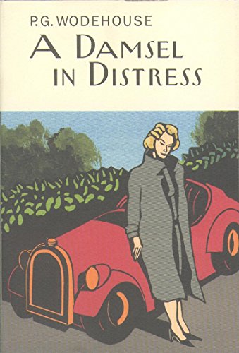 A Damsel In Distress (Everyman's Library P G WODEHOUSE) von Everyman's Library