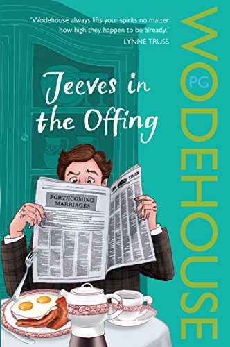 Jeeves in the Offing: (Jeeves & Wooster) (Jeeves & Wooster, 5) von Arrow